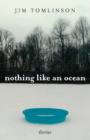 Image for Nothing like an ocean