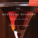 Image for Kentucky Bourbon Cocktail Book