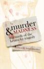 Image for Murder and madness: five dramatic poems from the Victorian Age