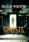Image for Tales of Kentucky Ghosts