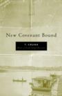 Image for New covenant bound