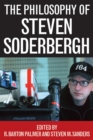 Image for Philosophy of Steven Soderbergh