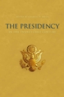 Image for Presidency in the Twenty-first Century