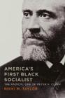 Image for America&#39;s First Black Socialist