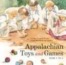 Image for Appalachian Toys and Games from A to Z
