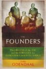 Image for The Founders : The Origins of the ANC and the Struggle for Democracy in South Africa