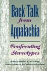 Image for Back talk from Appalachia: confronting stereotypes