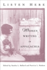 Image for Listen here: women writing in Appalachia