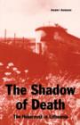 Image for Shadow of Death: The Holocaust in Lithuania