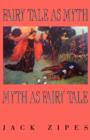 Image for Fairy tale as myth/myth as fairy tale : 1993