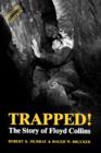 Image for Trapped!: The Story of Floyd Collins