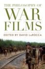 Image for The philosophy of war films