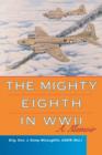 Image for Mighty Eighth in WWII: A Memoir