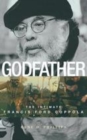 Image for Godfather: the intimate Francis Ford Coppola