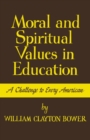 Image for Moral and Spiritual Values in Education