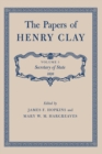Image for The Papers of Henry Clay : Secretary of State 1826