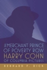 Image for The Merchant Prince of Poverty Row