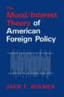 Image for The Mood/Interest Theory of American Foreign Policy