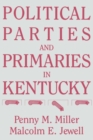 Image for Political Parties and Primaries in Kentucky