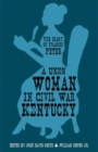 Image for A Union woman in Civil War Kentucky  : the diary of Frances Peter