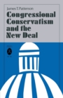 Image for Congressional Conservatism and the New Deal