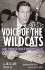 Image for Voice of the Wildcats  : Claude Sullivan and the rise of modern sportscasting