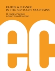 Image for Elites and Change in the Kentucky Mountains