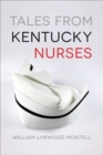 Image for Tales from Kentucky Nurses