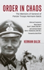 Image for Order in chaos  : the memoirs of general of panzer troops Hermann Balck