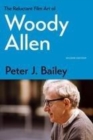 Image for The reluctant film art of Woody Allen