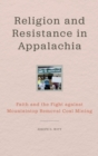 Image for Religion and Resistance in Appalachia