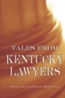 Image for Tales from Kentucky Lawyers