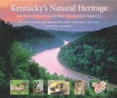 Image for Kentucky&#39;s Natural Heritage: An Illustrated Guide to Biodiversity