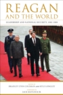 Image for Reagan and the world: leadership and national security, 1981-1989