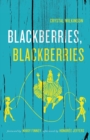 Image for Blackberries, Blackberries