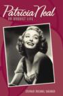 Image for Patricia Neal: an unquiet life