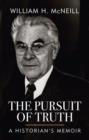 Image for Pursuit of Truth: A Historian&#39;s Memoir
