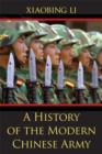 Image for A history of the modern Chinese Army