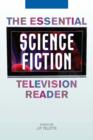 Image for The essential science fiction television reader