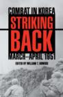 Image for Striking back: combat in Korea, March-April 1951