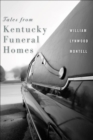 Image for Tales from Kentucky Funeral Homes