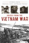 Image for Voices from the Vietnam War: stories from American, Asian, and Russian veterans