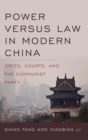Image for Power versus Law in Modern China