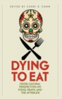 Image for Dying to Eat