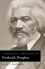 Image for A Political Companion to Frederick Douglass