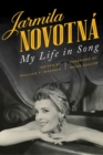 Image for Jarmila Novotna : My Life in Song