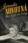 Image for Jarmila Novotna: My Life in Song
