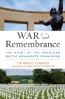 Image for War and Remembrance: The Story of the American Battle Monuments Commission