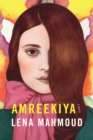 Image for Amreekiya: A Novel