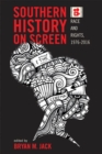 Image for Southern History on Screen